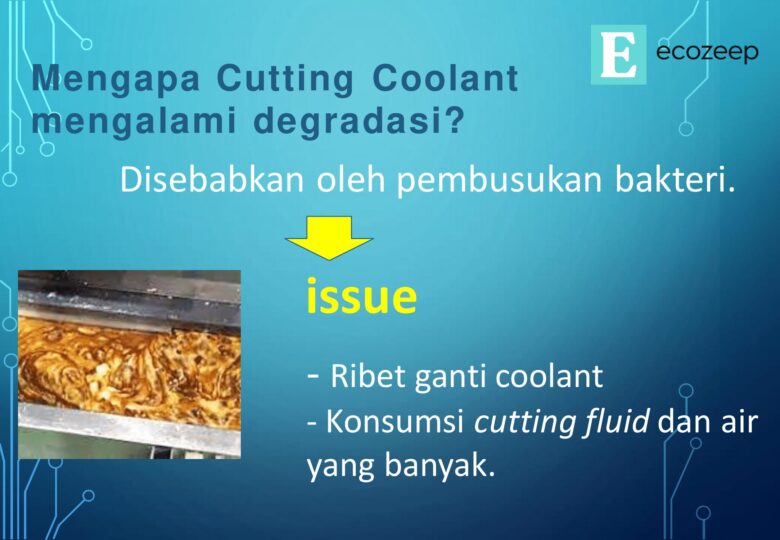 ecozeep untuk cutting/machining, memperbaiki coolant